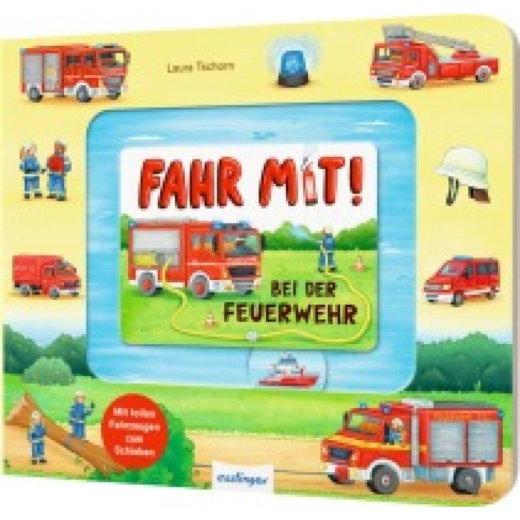 9783480238590 - Meine Schiebebahn-Pappe Fahr mit bei der Feuerwehr - Anders Meyer Pappband 9783480238590 - Meine Schiebebahn-Pappe Fahr mit bei der Feuerwehr - Anders Meyer Pappband