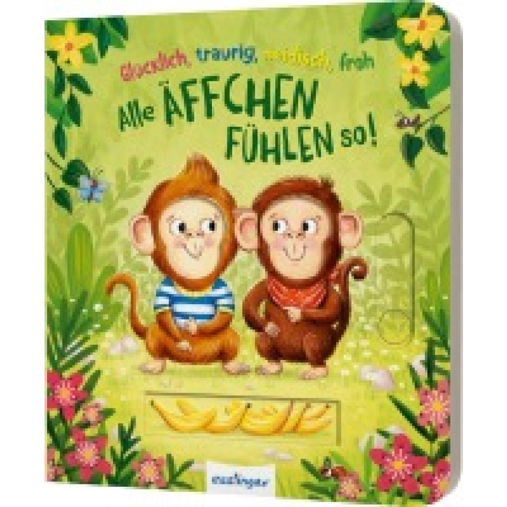 9783480238521 - Glücklich traurig neidisch froh - alle Äffchen fühlen so! - Kathrin Lena Orso Pappband 9783480238521 - Glücklich traurig neidisch froh - alle Äffchen fühlen so! - Kathrin Lena Orso Pappband