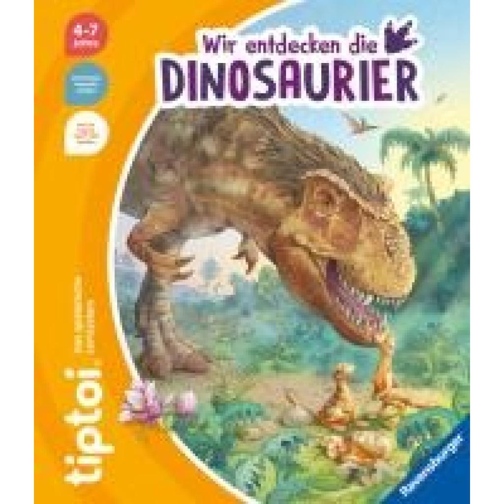 9783473492862 - tiptoi® Wir entdecken die Dinosaurier - Inka Friese Kartoniert (TB)