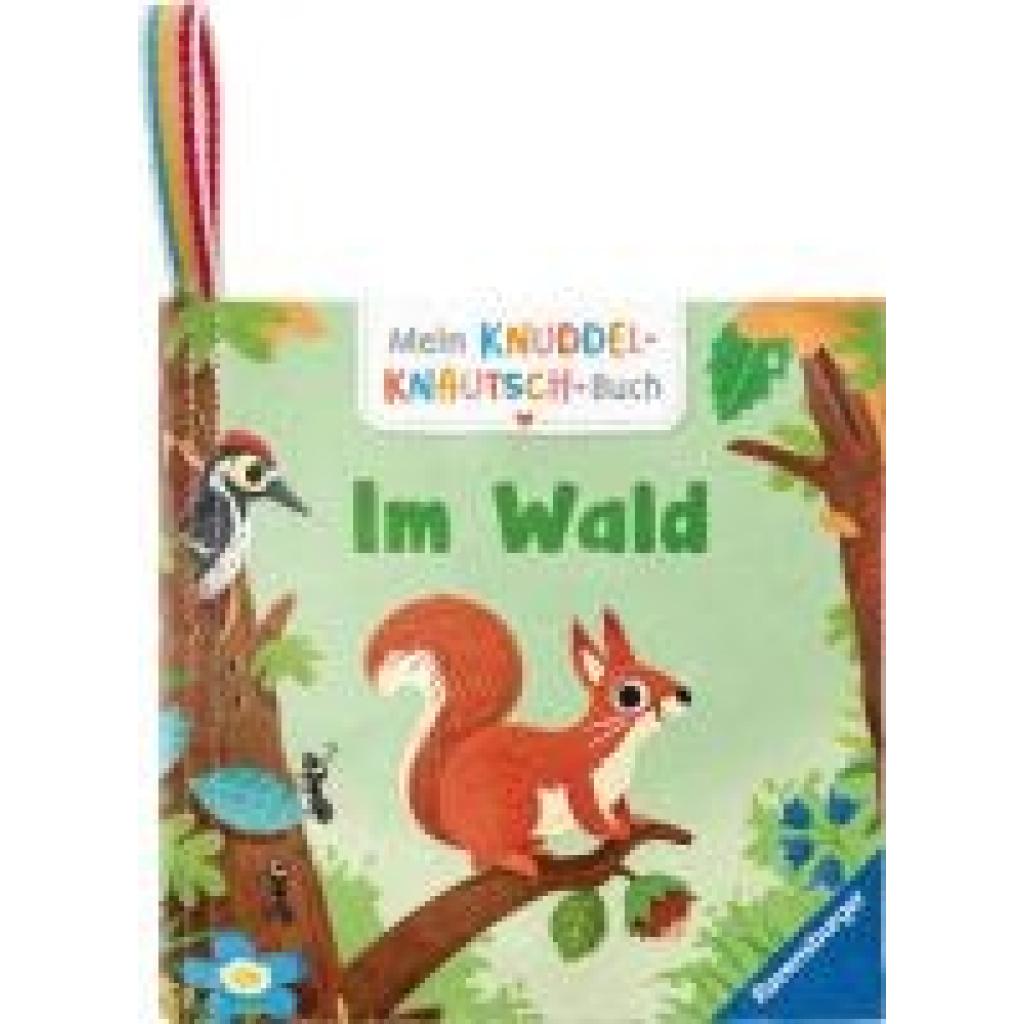 9783473420902 - Frank Cornelia Mein Knuddel-Knautsch-Buch Im Wald  weiches Stoffbuch waschbares Badebuch Babyspielzeug ab 6 Monate