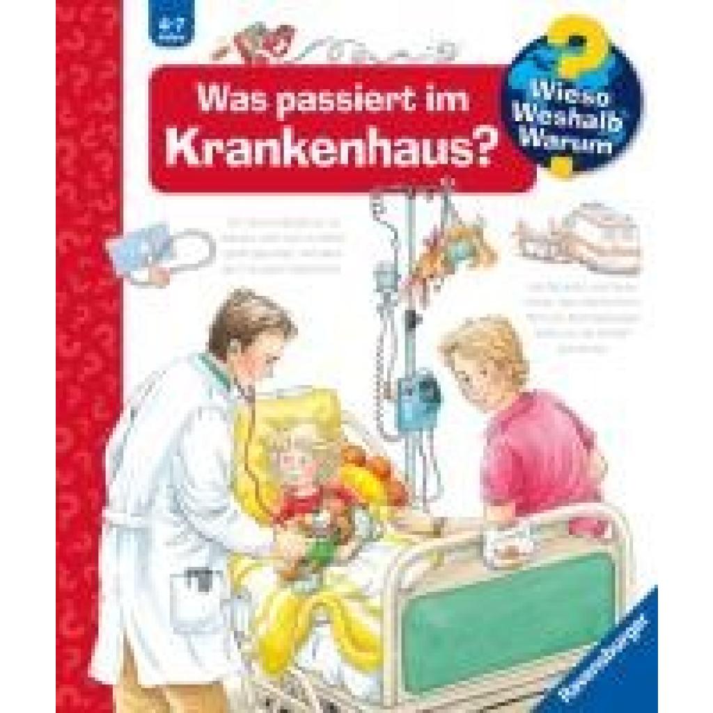 9783473328482 - Andrea Erne - GEBRAUCHT Wieso? Weshalb? Warum? 53 Was passiert im Krankenhaus? - Preis vom 02062023 050629 h