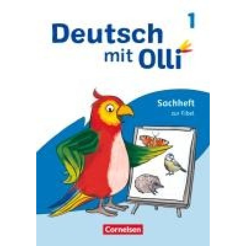 9783464805787 - Deutsch mit Olli Deutsch mit Olli - Sachhefte 1-4 - Ausgabe 2021 - 1 Schuljahr Sachheft zur Fibel - Bernd Willems Susanne Patzelt Helena Vaut Kartoniert (TB) 9783464805787 - Deutsch mit Olli Deutsch mit Olli - Sachhefte 1-4 - Ausgabe 2021 - 1 Schuljahr Sachheft zur Fibel - Bernd Willems Susanne Patzelt Helena Vaut Kartoniert (TB)