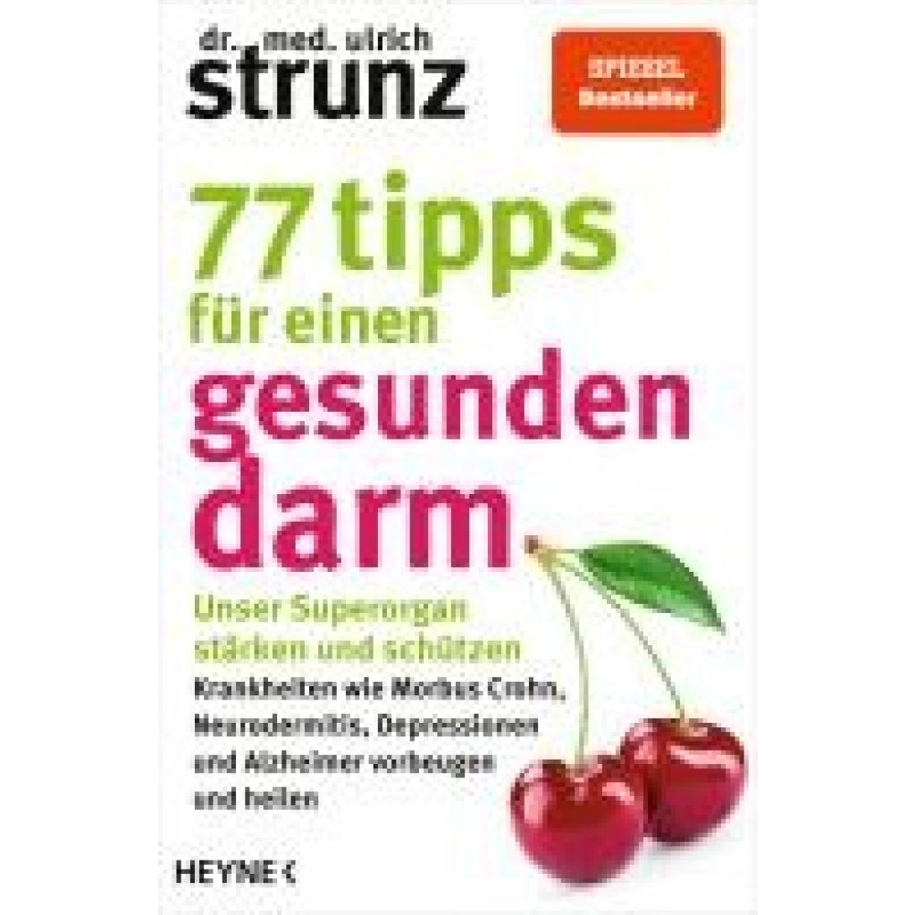 Strunz, Ulrich: 77 Tipps für einen gesunden Darm