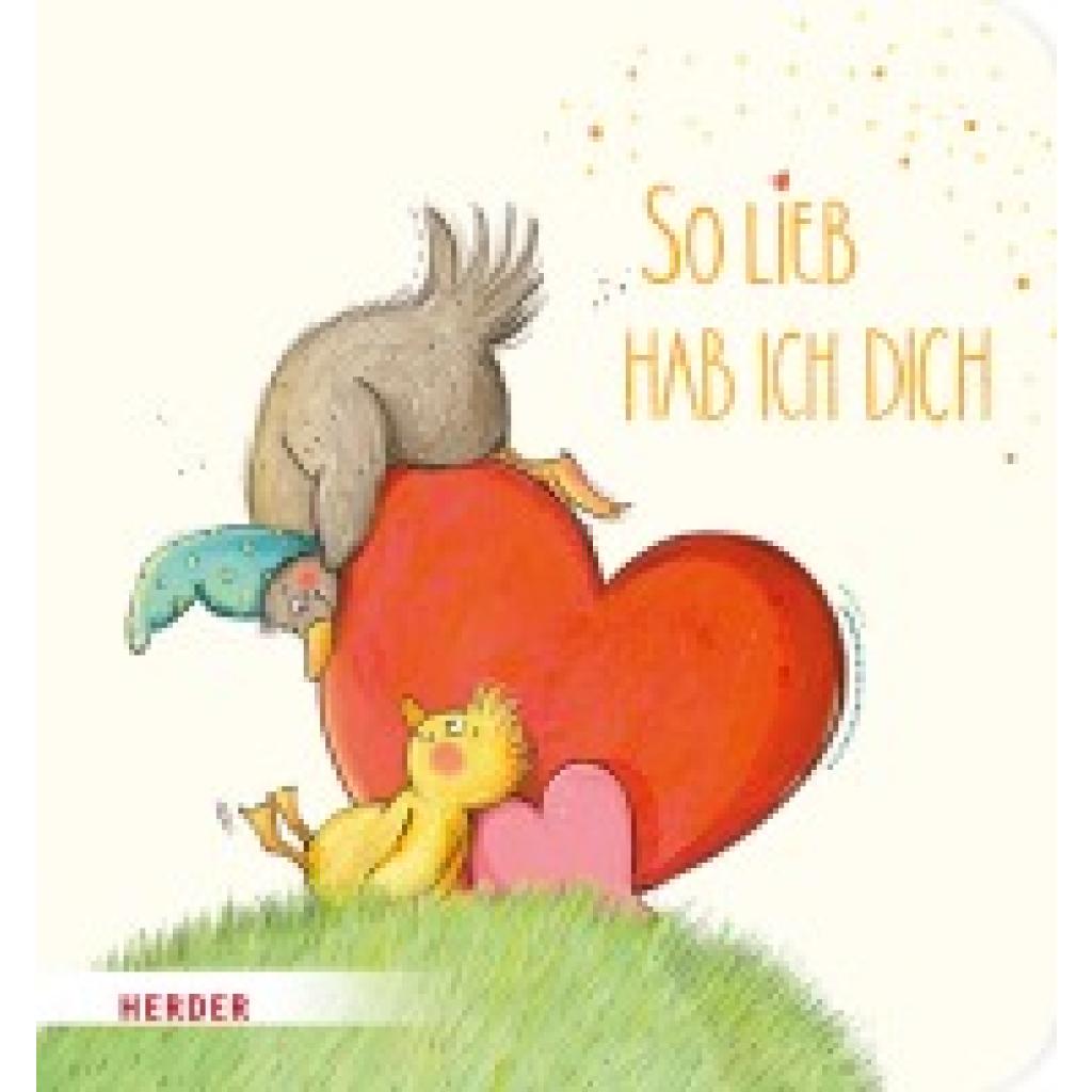 9783451717246 - So lieb hab ich dich (Pappbilderbuch) - Julia Kottal Pappband