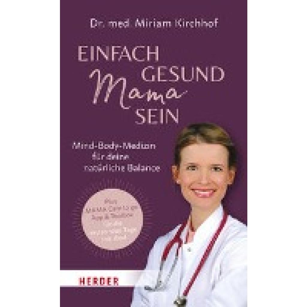 9783451601330 - Einfach gesund Mama sein - Miriam Kirchhof Kartoniert (TB)