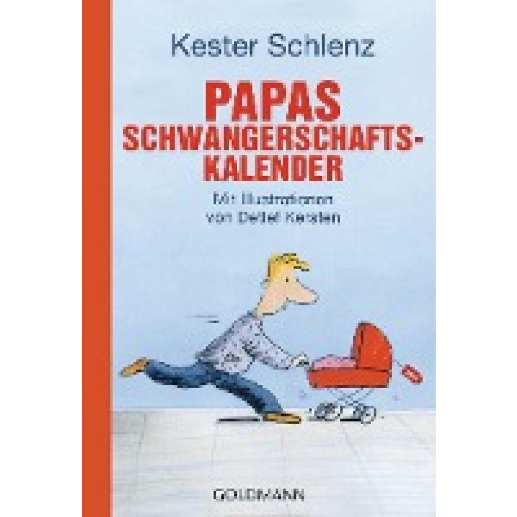 Schlenz, Kester: Papas Schwangerschaftskalender