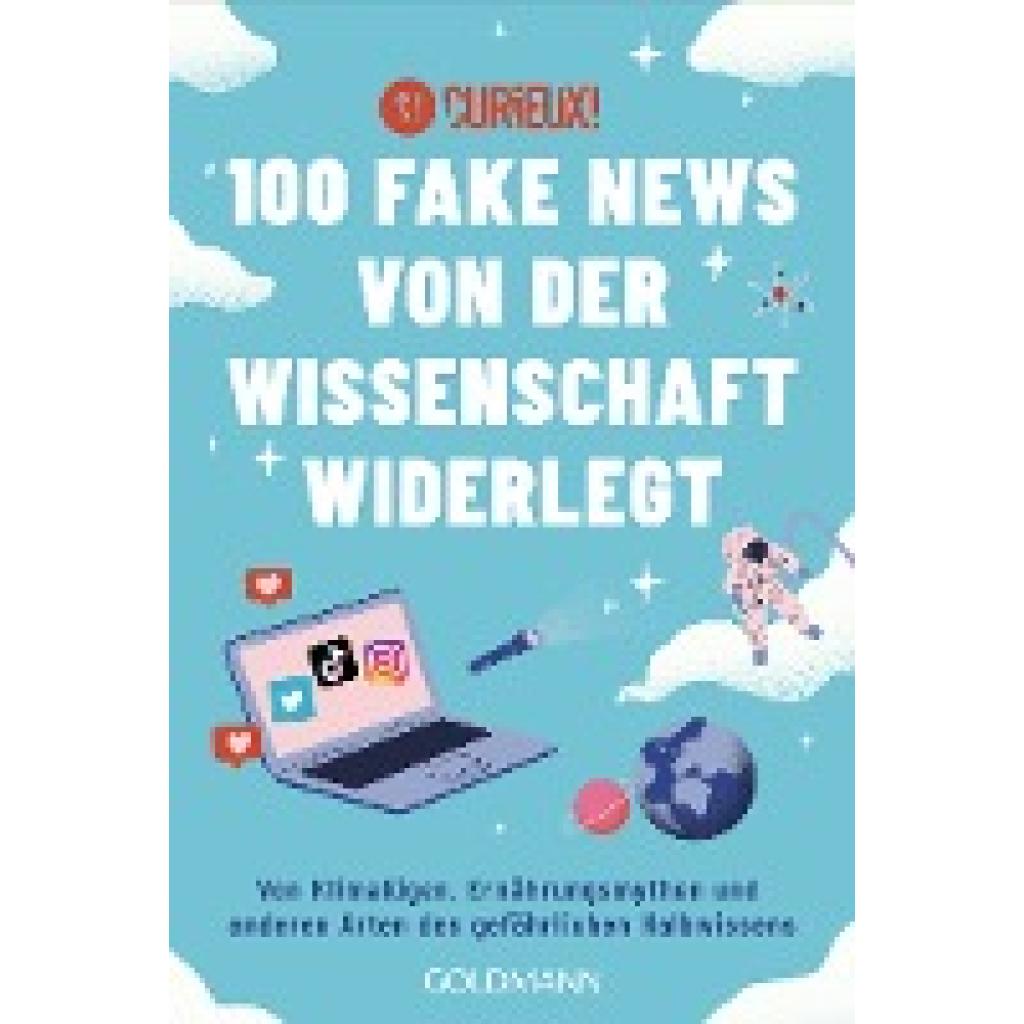 9783442142958 - 100 Fake News von der Wissenschaft widerlegt - Curieux! Taschenbuch