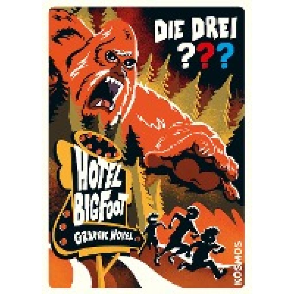 9783440177204 - Die drei ??? Hotel Bigfoot - Calle Claus Christopher Tauber Kartoniert (TB) 9783440177204 - Die drei ??? Hotel Bigfoot - Calle Claus Christopher Tauber Kartoniert (TB)