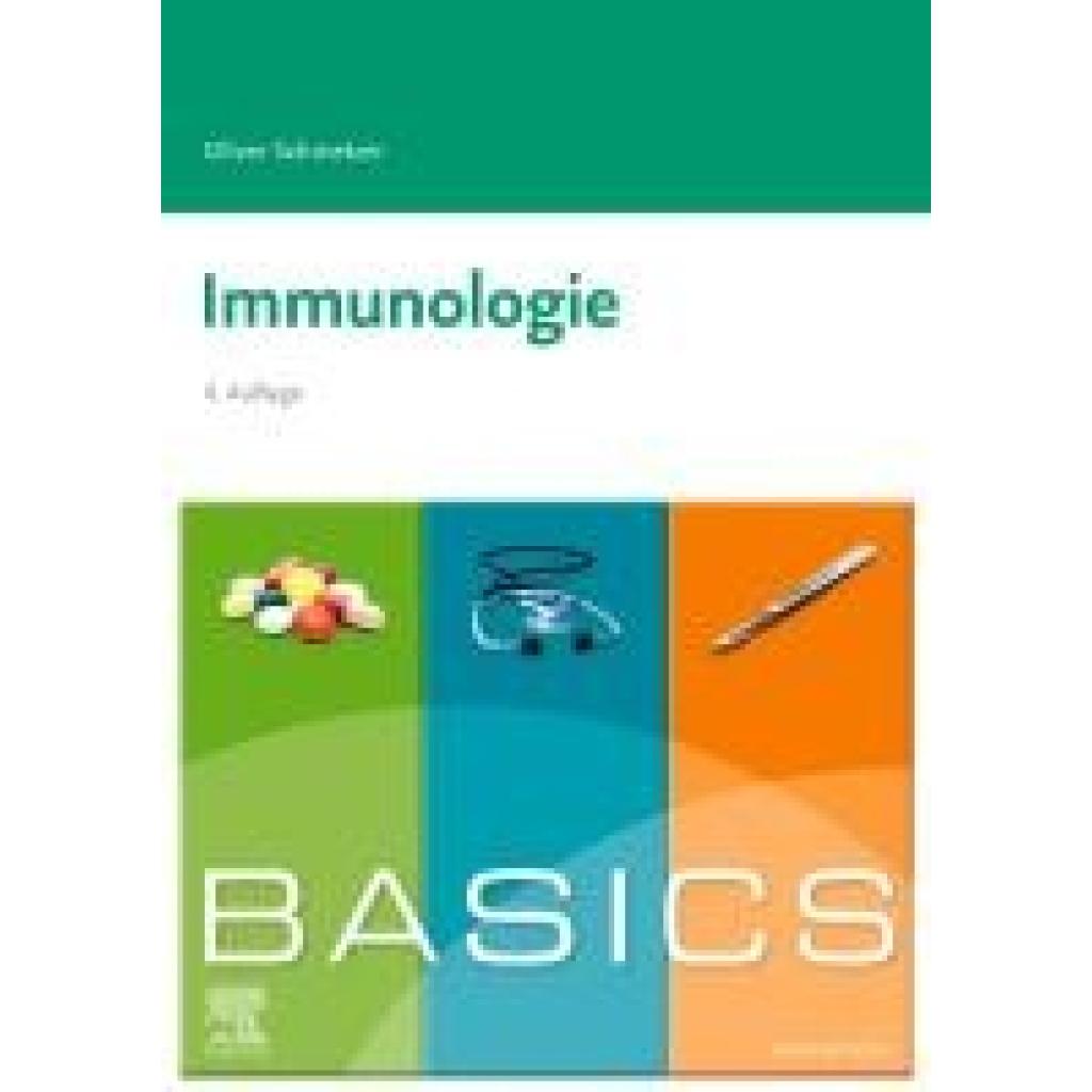 Schmetzer, Oliver: BASICS Immunologie