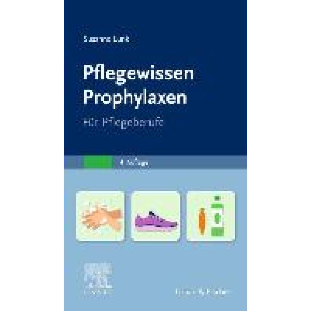 9783437277436 - PflegeWissen Prophylaxen in der Pflege - Susanne Lunk Kartoniert (TB)