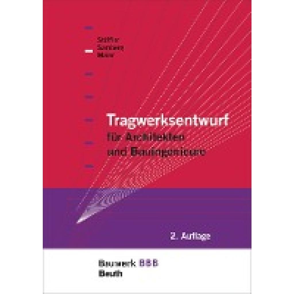 Maier, Claus: Tragwerksentwurf für Architekten und Bauingenieure