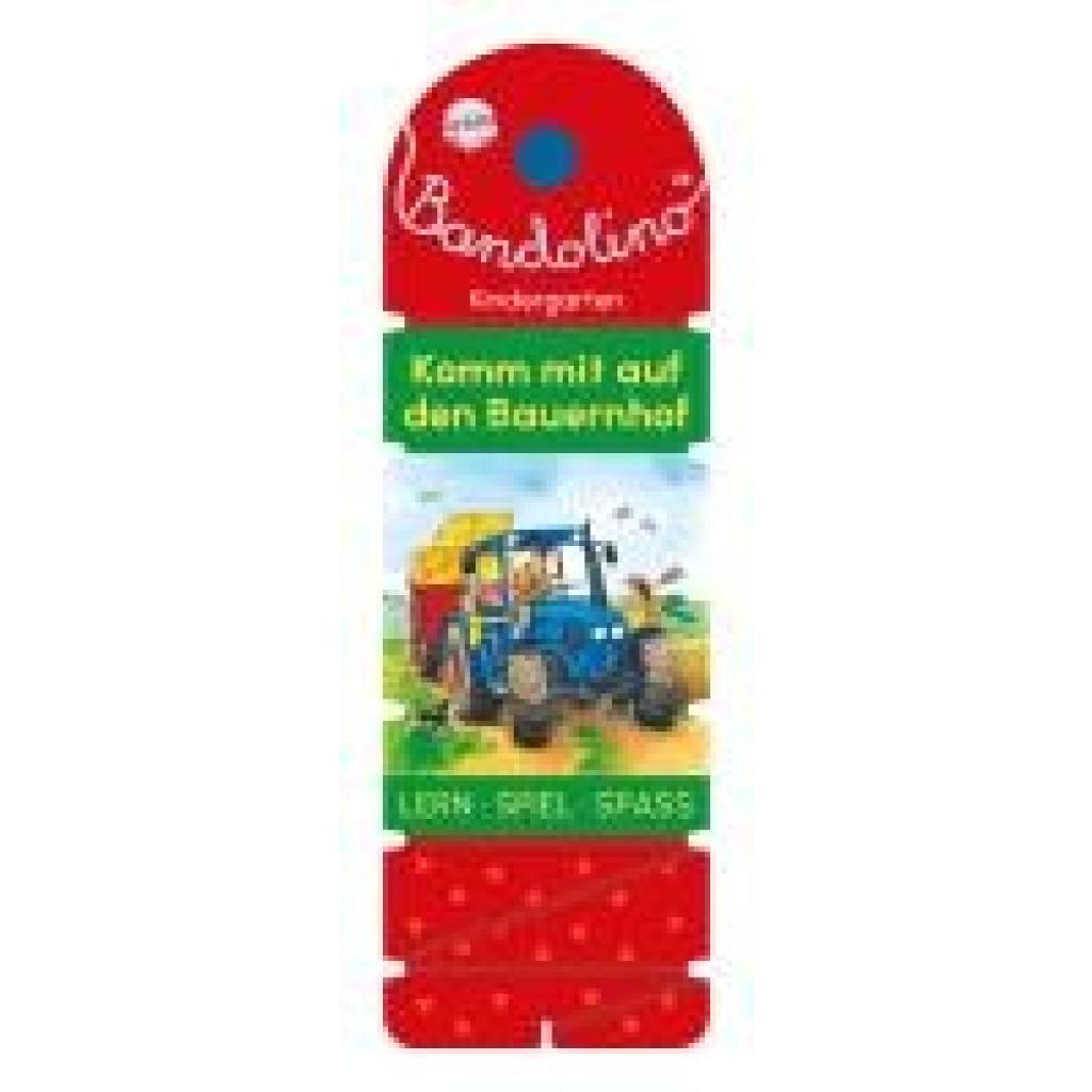 9783401721279 - Bandolino Komm mit auf den Bauernhof - Friederike Barnhusen Gebunden 9783401721279 - Bandolino Komm mit auf den Bauernhof - Friederike Barnhusen Gebunden