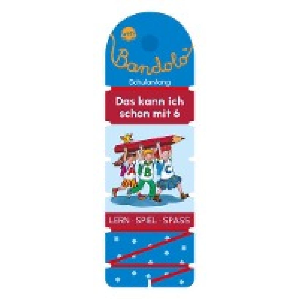 9783401720081 - Bandolo Das kann ich schon mit 6 - Friederike Barnhusen Taschenbuch