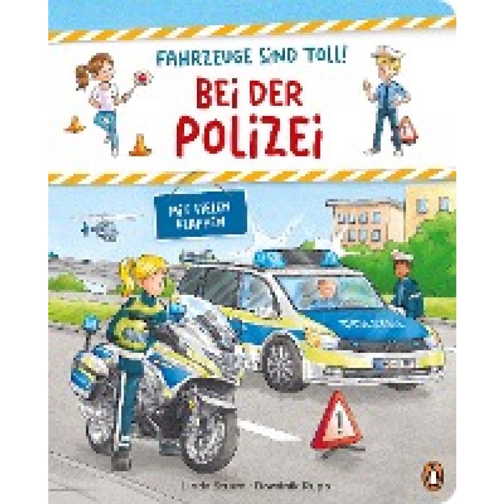 9783328302414 - Fahrzeuge sind toll! - Bei der Polizei - Linda Sturm Gebunden 9783328302414 - Fahrzeuge sind toll! - Bei der Polizei - Linda Sturm Gebunden