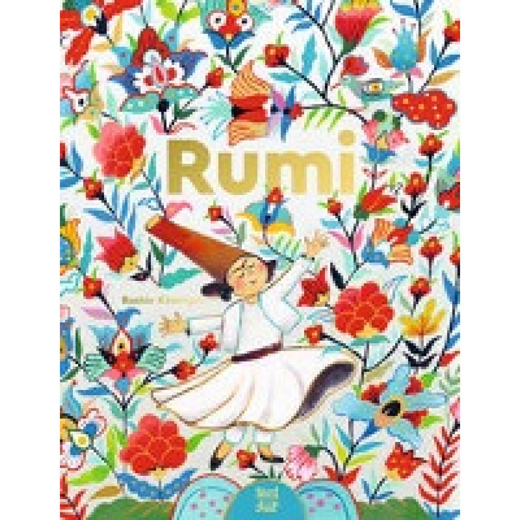 9783314106538 - Rumi Dichter der Liebe - Rashin Gebunden 9783314106538 - Rumi Dichter der Liebe - Rashin Gebunden