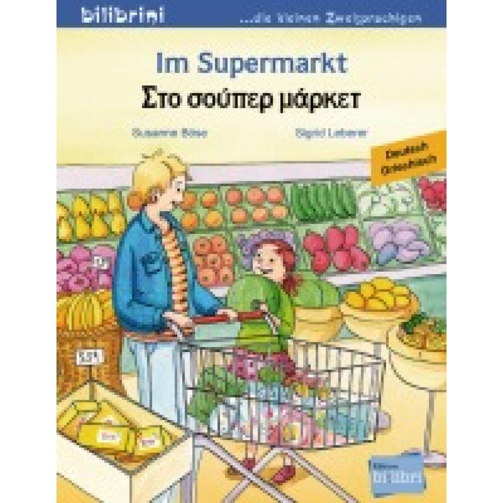9783198195963 - Im Supermarkt Deutsch-Griechisch - Susanne Böse Sigrid Leberer Geheftet