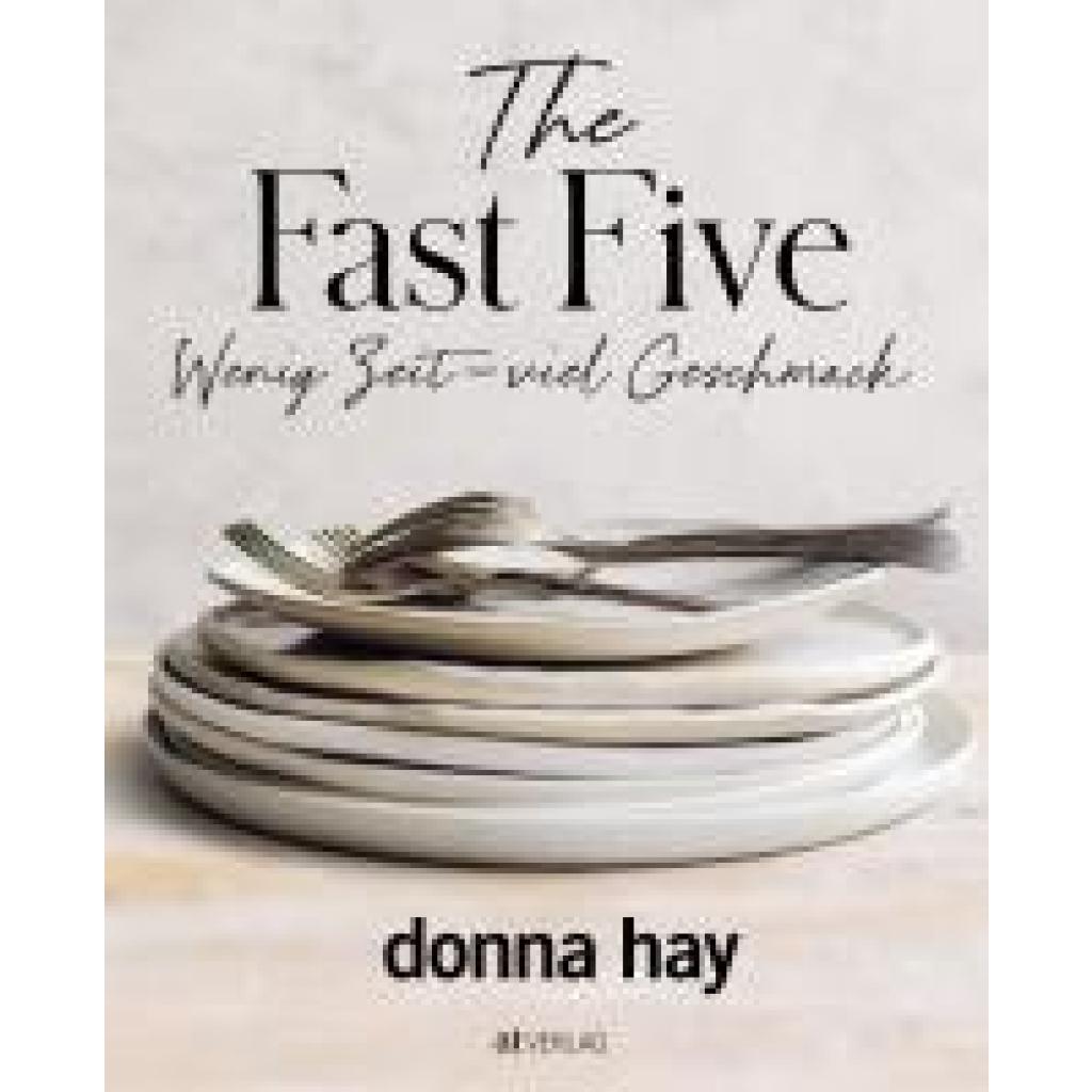 Hay, Donna: The Fast Five