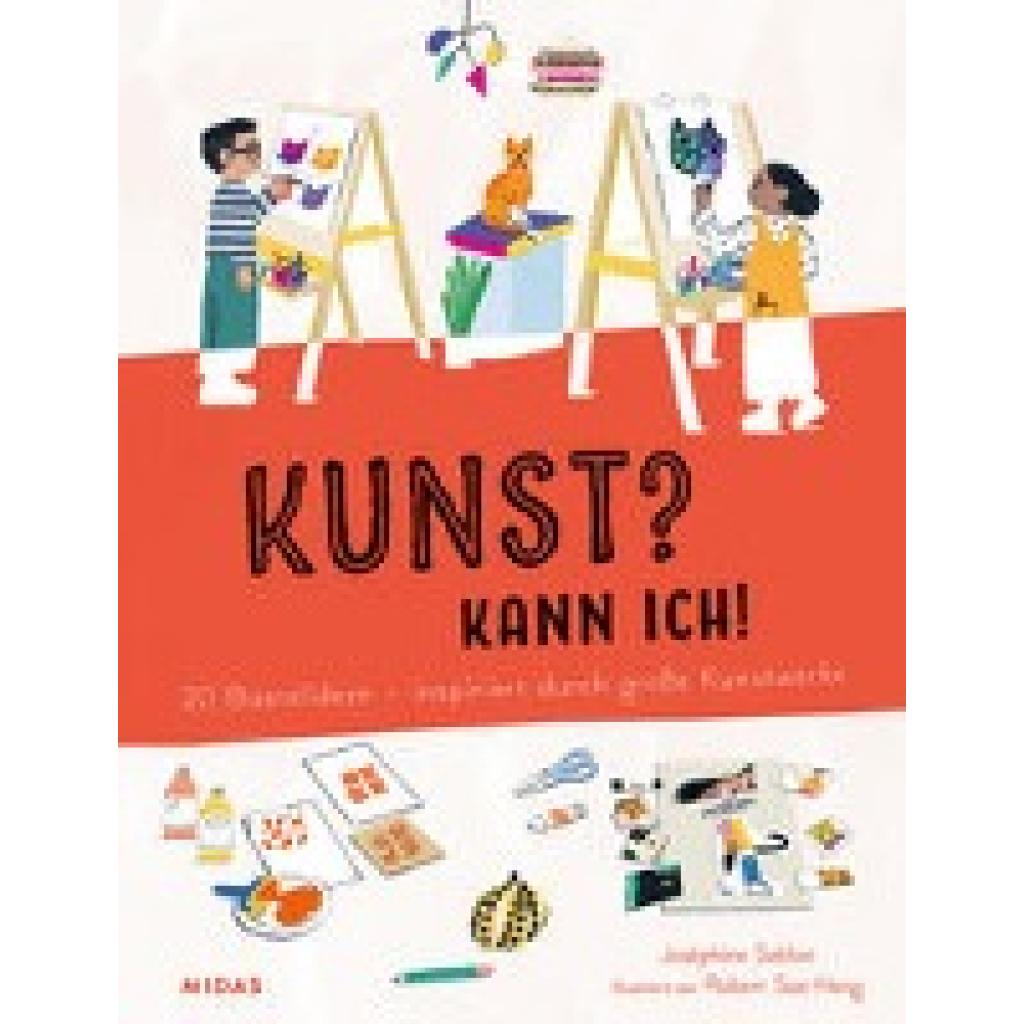 9783038762713 - Kunst? Kann ich! (Kunst für Kinder) - Joséphine Seblon Kartoniert (TB) 9783038762713 - Kunst? Kann ich! (Kunst für Kinder) - Joséphine Seblon Kartoniert (TB)