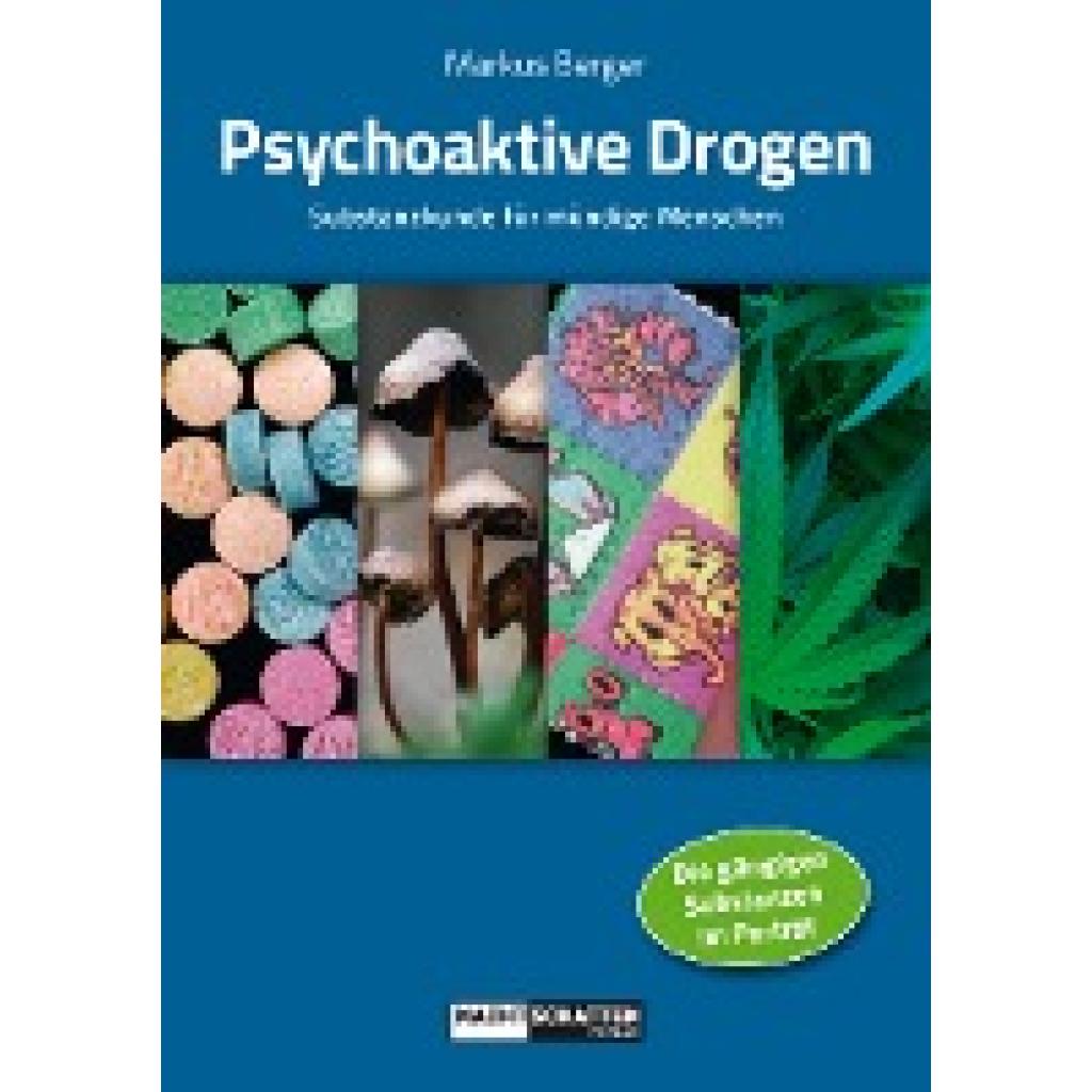 9783037885147 - Psychoaktive Drogen - Markus Berger Kartoniert (TB)