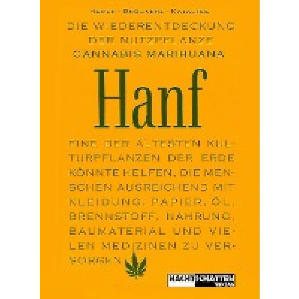 9783037881811 - Die Wiederentdeckung der Nutzpflanze Hanf - Jack Herer Gebunden