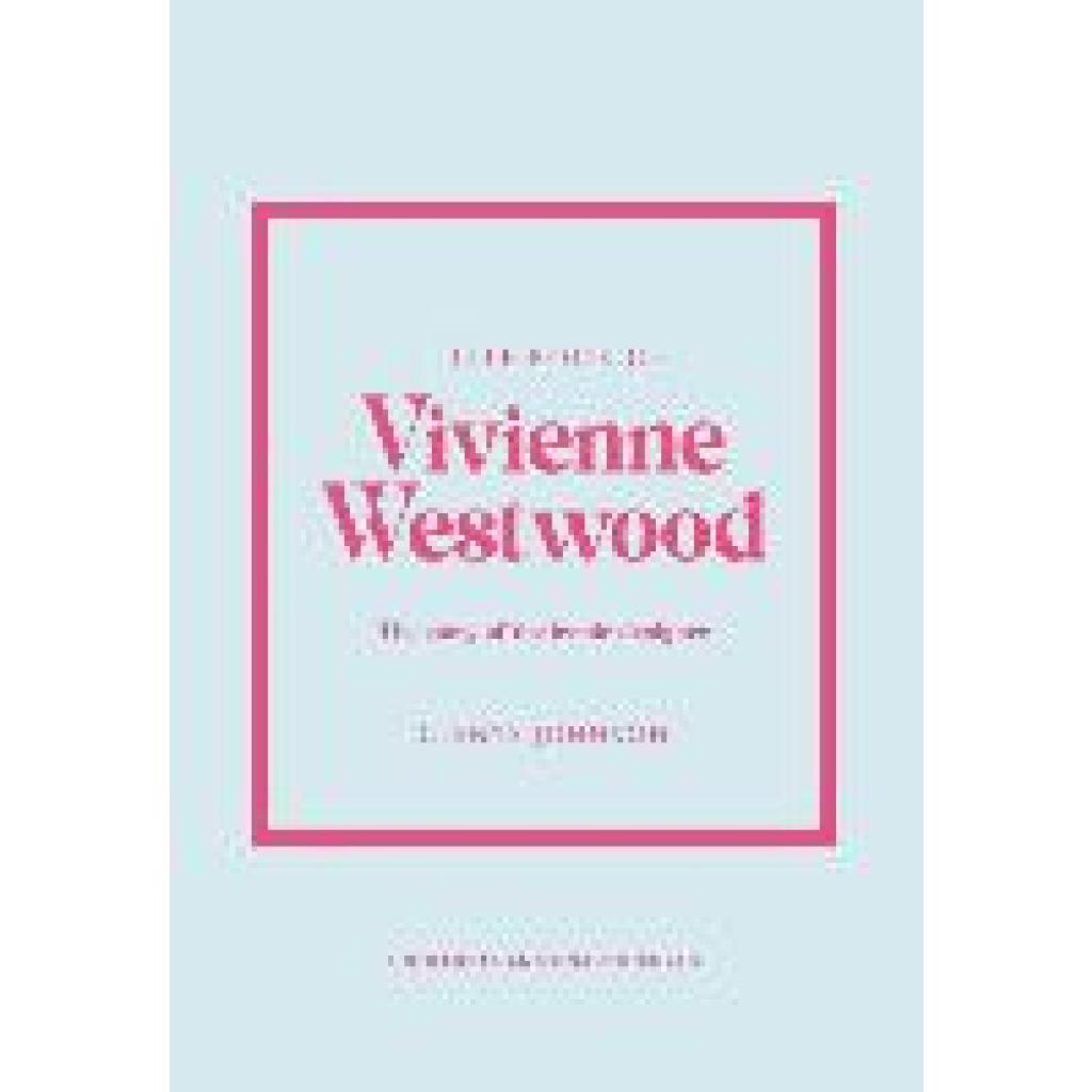 9781802796452 - Little Book of Vivienne Westwood - Glenys Johnson Gebunden
