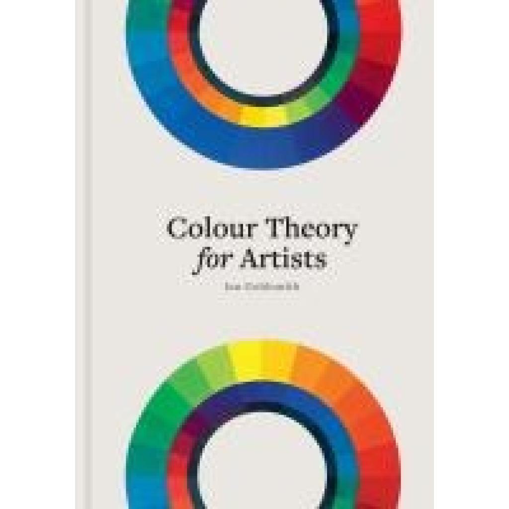 9781781579022 - Goldsmith Ian Colour Theory for Artists