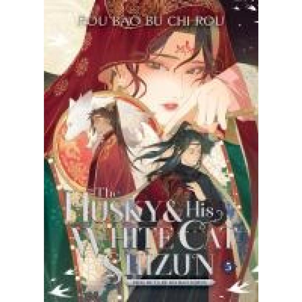 9781685795061 - The Husky and His White Cat Shizun Erha He Ta De Bai Mao Shizun (Novel) Vol 5 - Rou Bao Bu Chi Rou Kartoniert (TB)