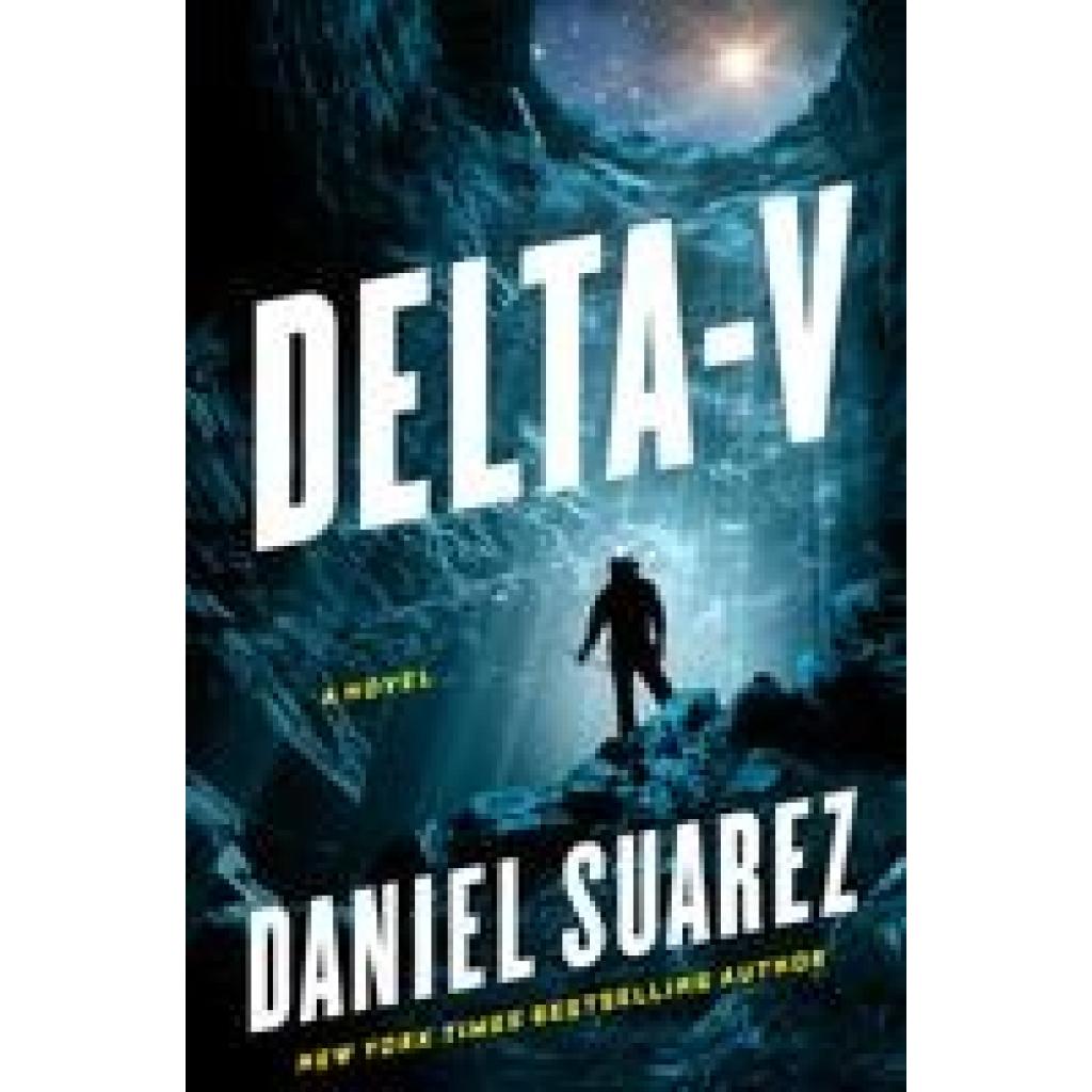 9781524742416 - Delta-V - Daniel Suarez Gebunden