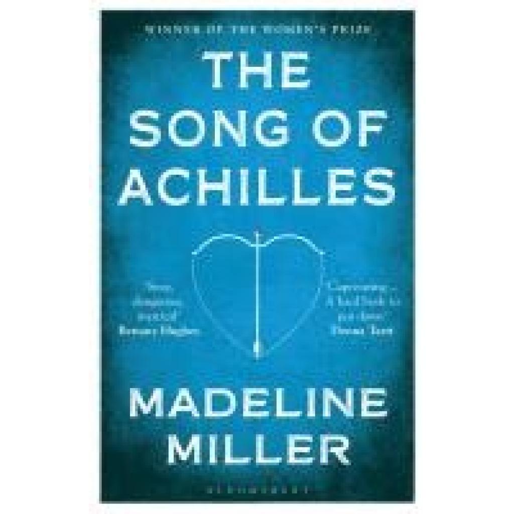 9781408891384 - Madeline Miller - GEBRAUCHT The Song of Achilles (Bloomsbury Modern Classics) - Preis vom 10062023 050725 h