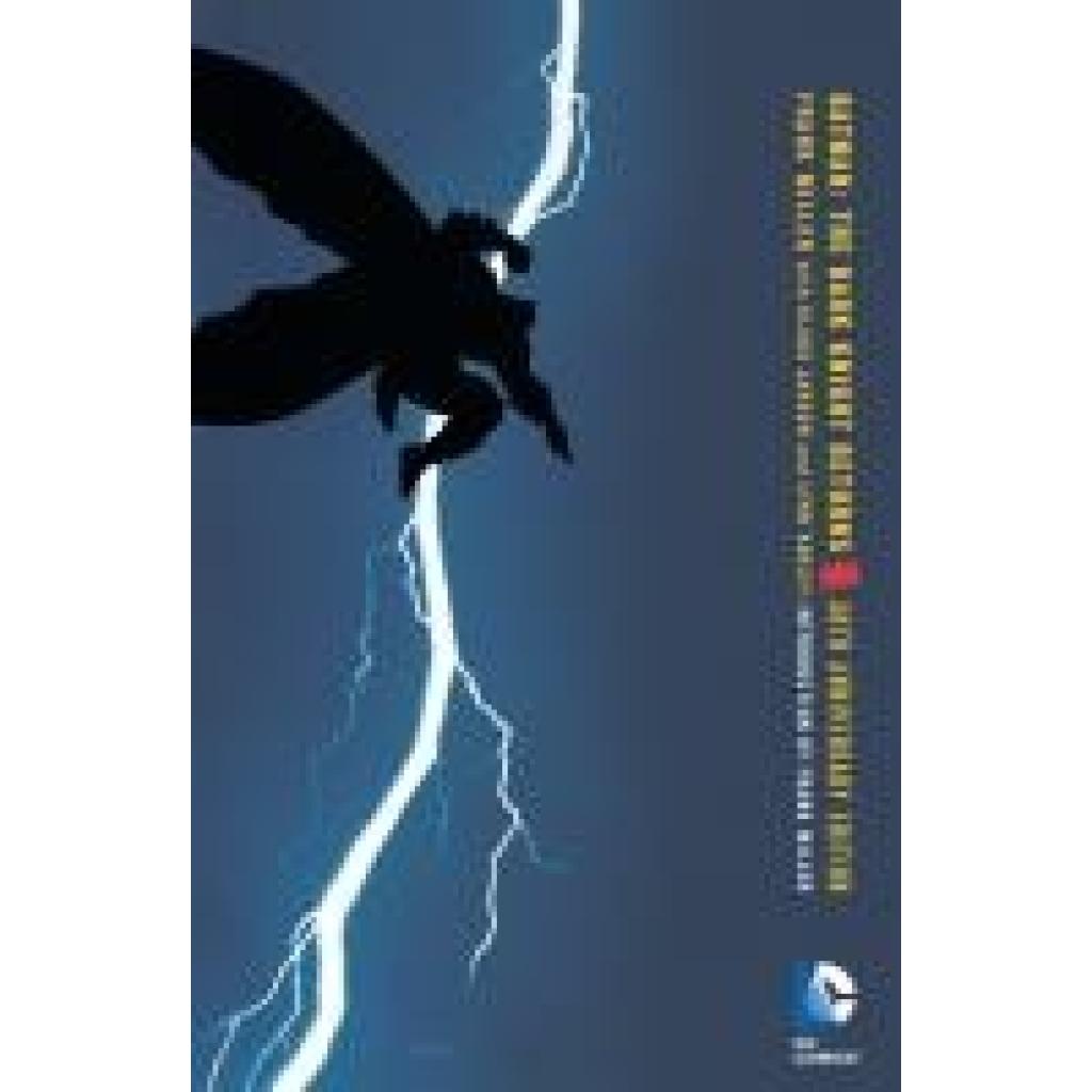 9781401263119 - Batman The Dark Knight   Batman The Dark Knight Returns 30th Anniversary Edition - Frank Miller Kartoniert (TB)