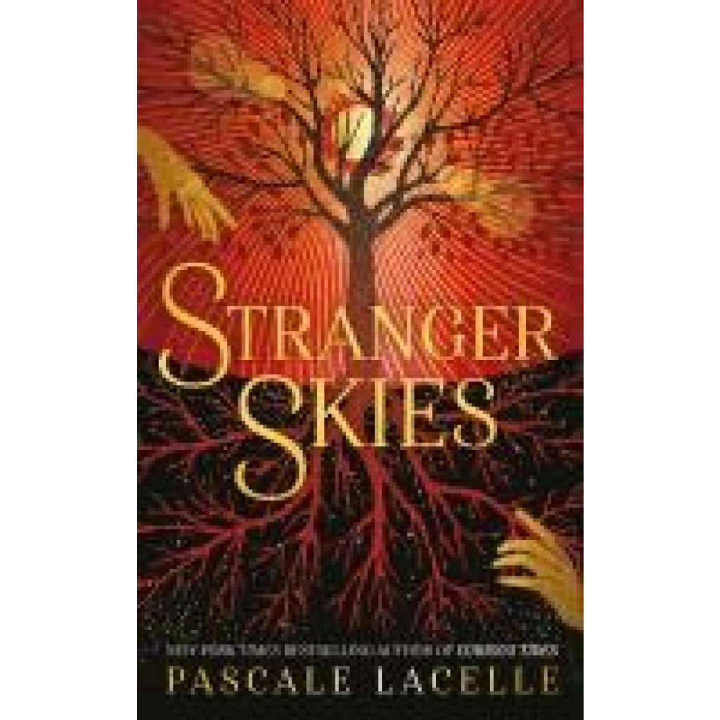 Lacelle, Pascale: Stranger Skies