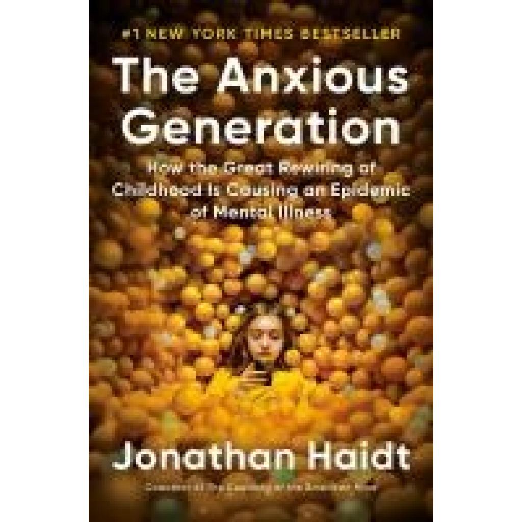 9780593655030 - The Anxious Generation - Jonathan Haidt Gebunden