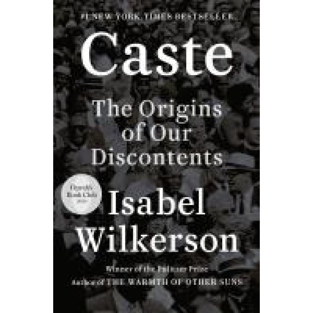 9780593230251 - Isabel Wilkerson - GEBRAUCHT Caste (Oprahs Book Club) The Origins of Our Discontents - Preis vom 02082023 050232 h