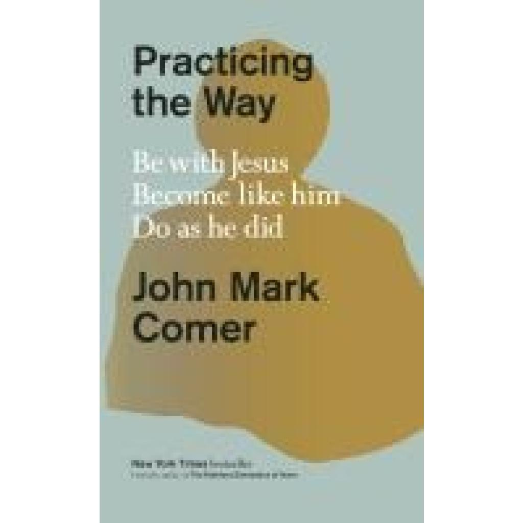 9780593193822 - Practicing the Way - John Mark Comer Gebunden