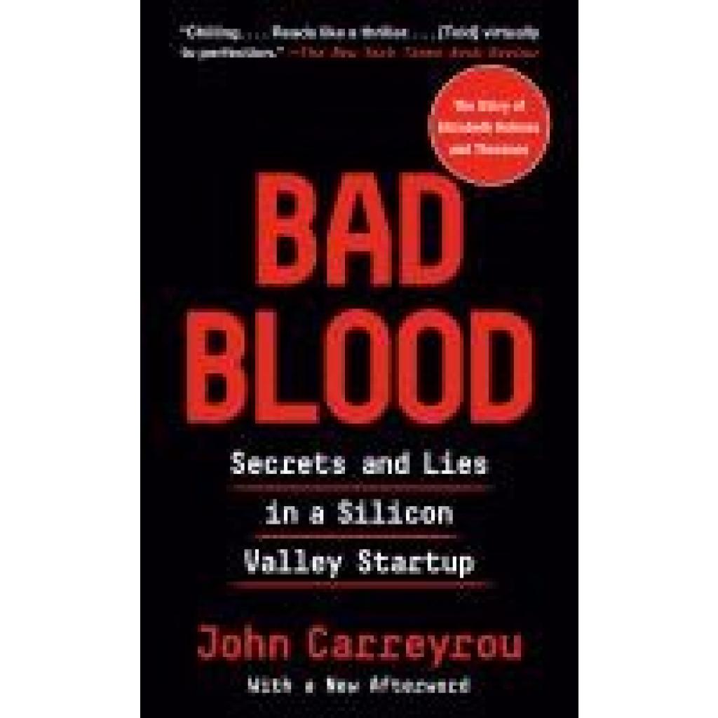 9780593081648 - Bad Blood - John Carreyrou Kartoniert (TB)