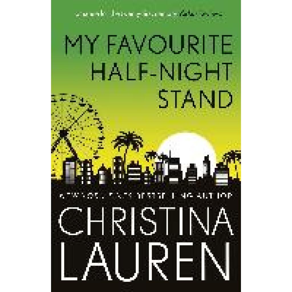 9780349422732 - My Favourite Half-Night Stand - Christina Lauren Taschenbuch