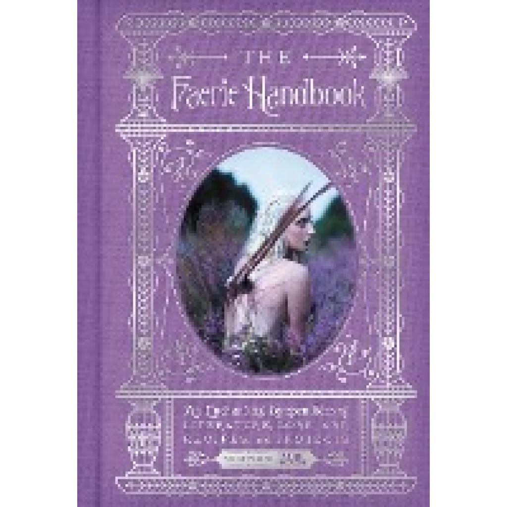 9780062668110 - The Faerie Handbook - The Editors of Faerie Magazine Gebunden