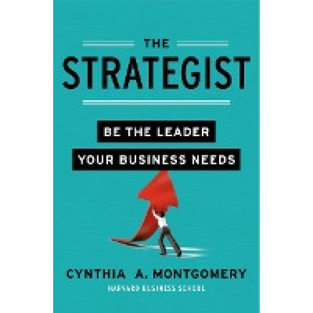 9780062071019 - The Strategist - Cynthia A Montgomery Gebunden