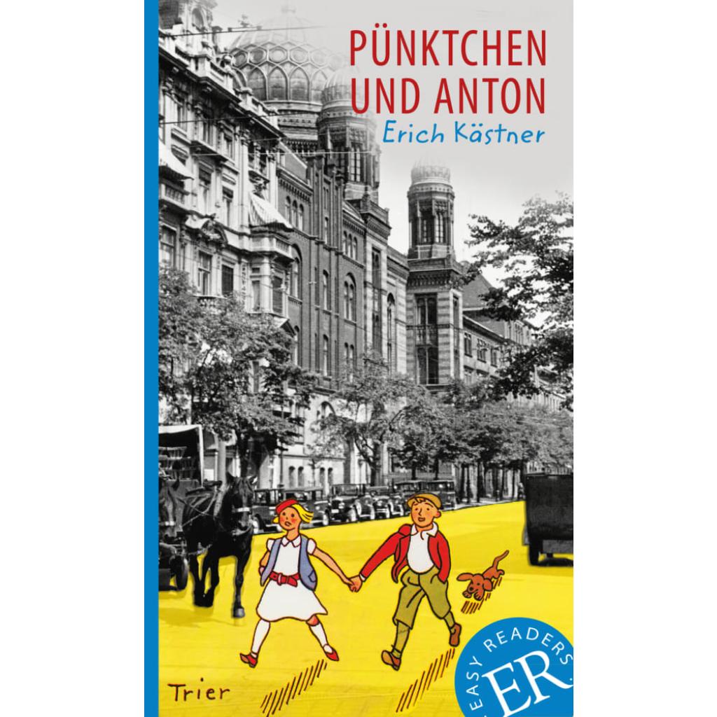 9783126758413 - Easy Readers (DaF)   Pünktchen und Anton - Erich Kästner Kartoniert (TB)