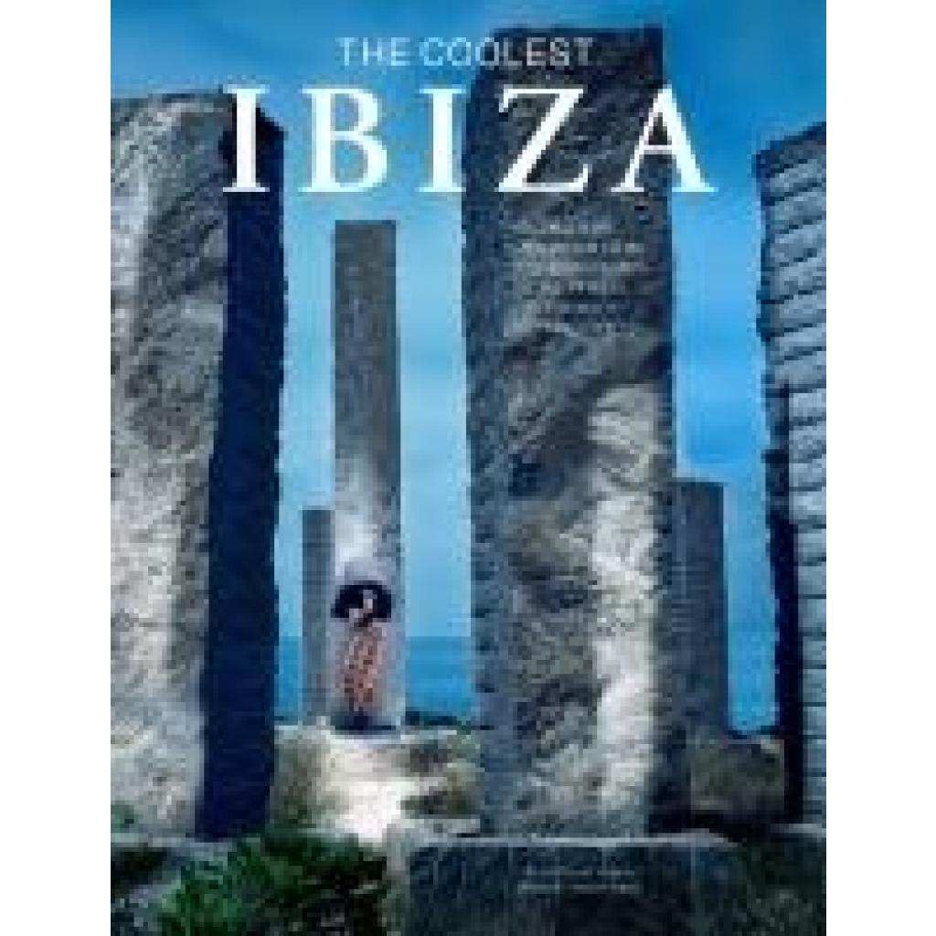 Vargas, Estefany: The coolest IBIZA