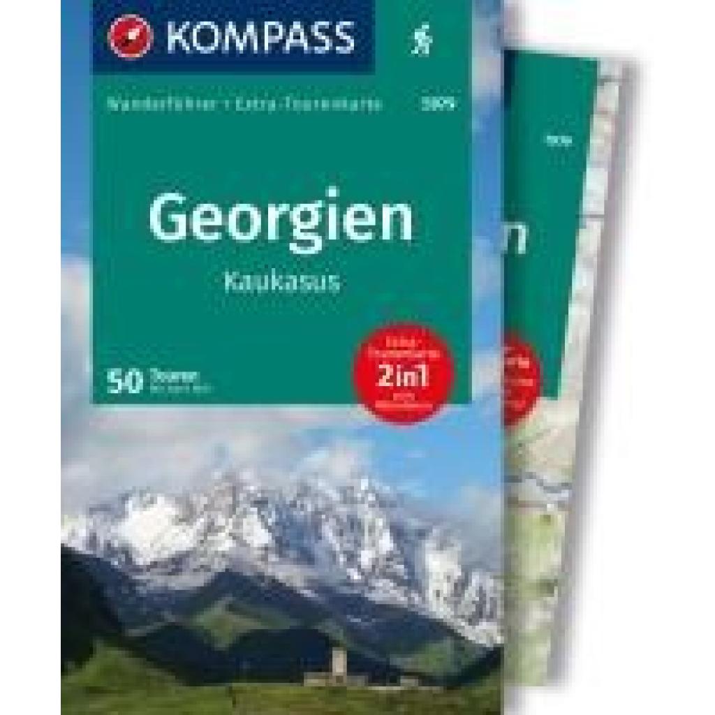 Will, Michael: KOMPASS Wanderführer Georgien, Kaukasus, 50 Touren mit Extra-Tourenkarte