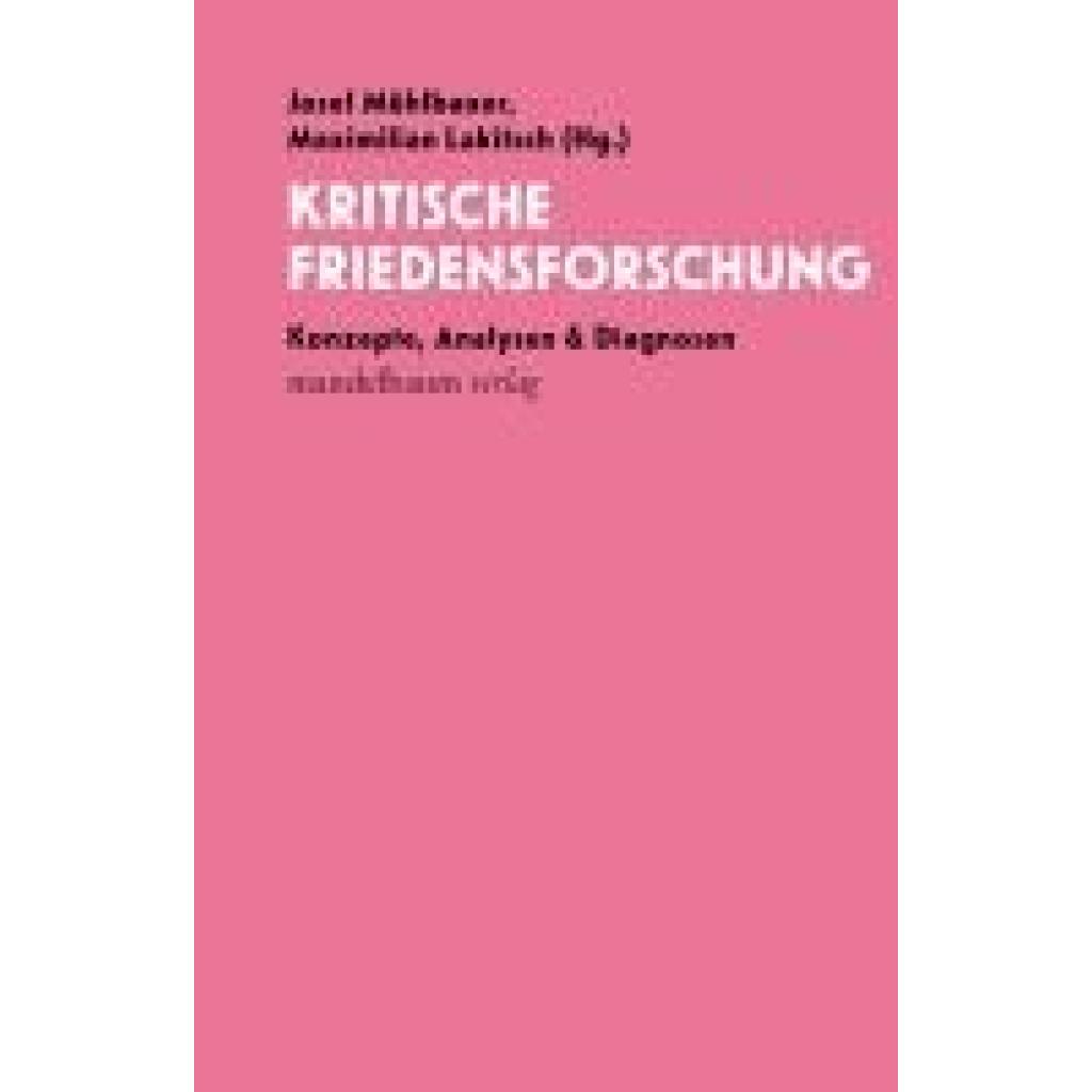 9783991360506 - Kritische Friedensforschung Gebunden 9783991360506 - Kritische Friedensforschung Gebunden