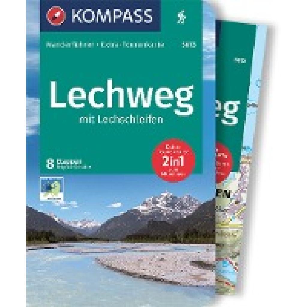 Schäfer, Brigitte: KOMPASS Wanderführer Lechweg mit Lechschleifen, 16 Touren und Etappen mit Extra-Tourenkarte