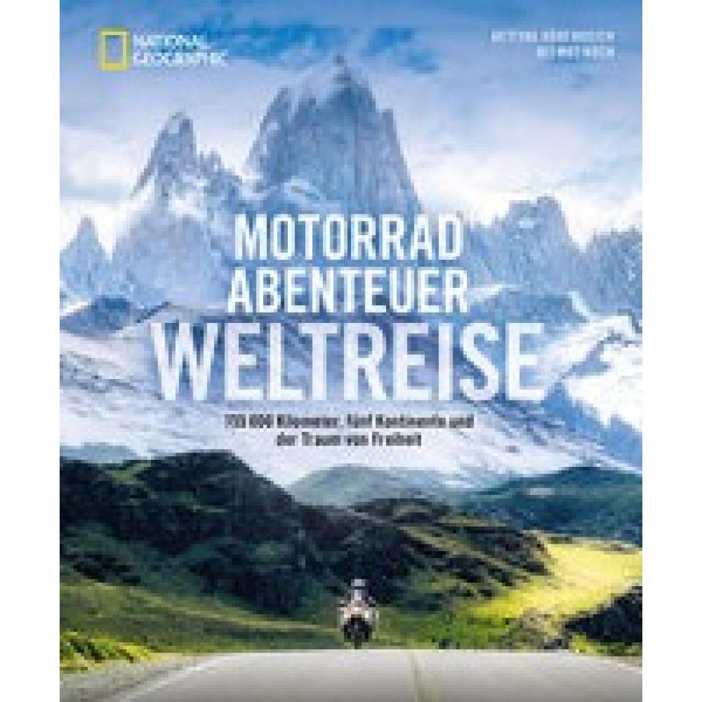 9783987010255 - Motorradabenteuer Weltreise - Bettina Höbenreich Helmut Koch Gebunden