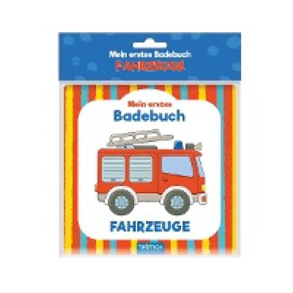 9783965521469 - Mein erstes Badebuch Fahrzeuge Kunststoff 9783965521469 - Mein erstes Badebuch Fahrzeuge Kunststoff
