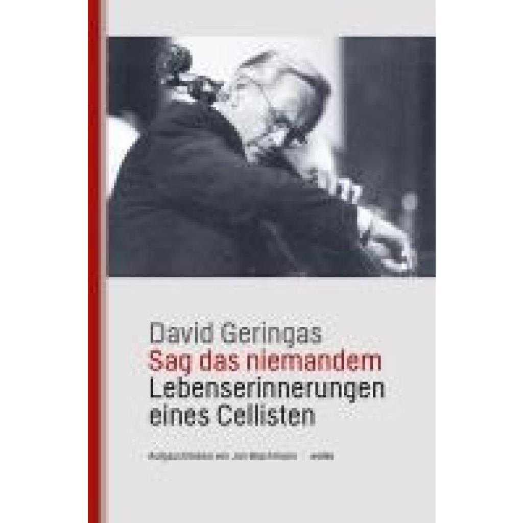 Geringas, David: Sag das niemandem