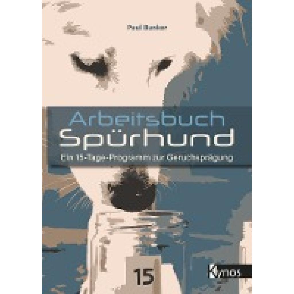 9783954642977 - Arbeitsbuch Spürhund - Paul Bunker Taschenbuch