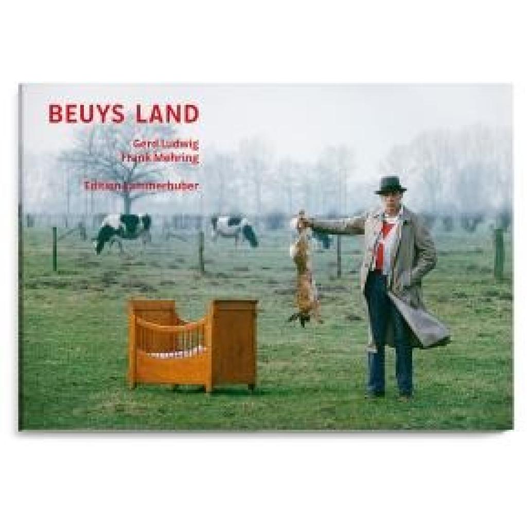 9783903101999 - BEUYS LAND - Ludwig Gerd Mehring Frank Gebunden