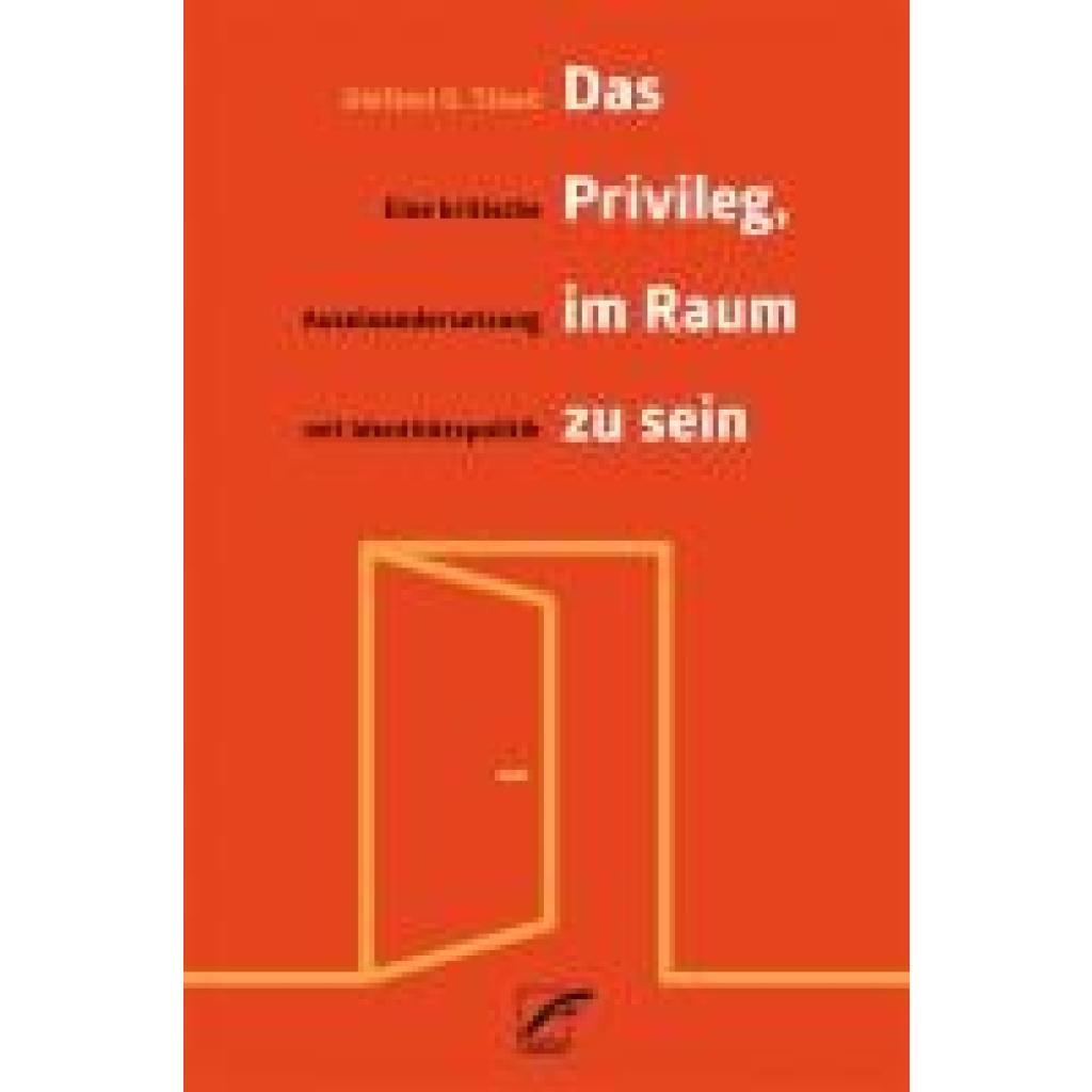 9783897716292 - Táíwò Olúf¿mi O Das Privileg im Raum zu sein