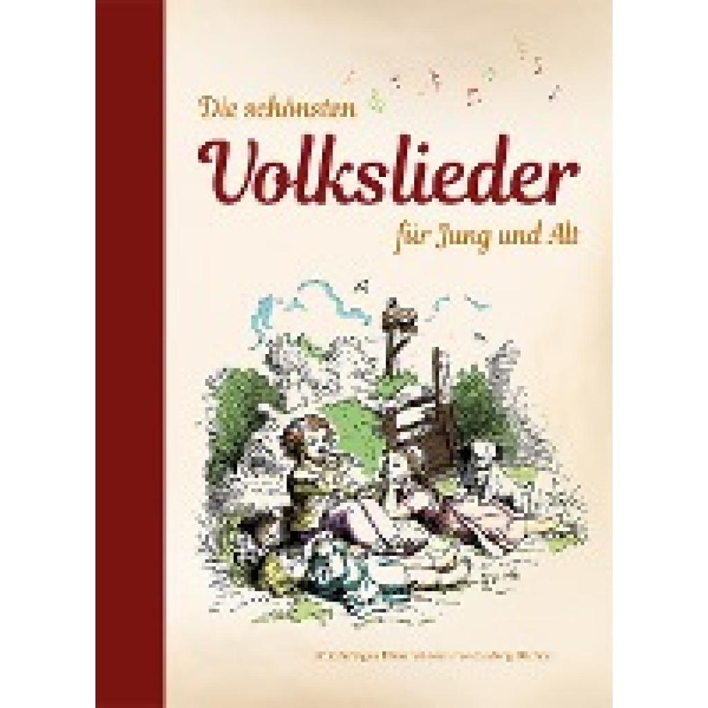 9783897363458 - Die schönsten Volkslieder für Jung und Alt Gebunden 9783897363458 - Die schönsten Volkslieder für Jung und Alt Gebunden